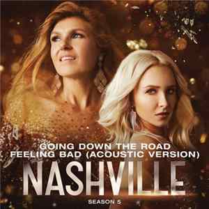 Nashville Cast - Going Down The Road Feeling Bad (Acoustic Version) FLAC album