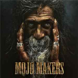 Mojo Makers - Devils Hands FLAC album