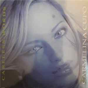 Carmelina Cupo - Careless Words FLAC album