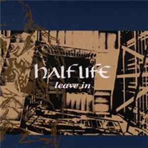 Half Life - Leave In FLAC album