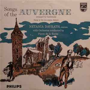 Canteloube - Netania Davrath, Pierre De La Roche - Songs Of The Auvergne FLAC album