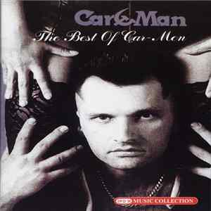 Car-Man - The Best Of Car-Man FLAC album