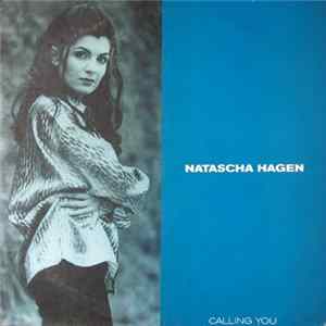 Natascha Hagen - Calling You FLAC album