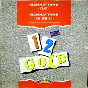 Manhattans - Crazy / You Send Me FLAC album