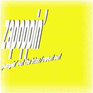 Zapoppin' - pumpin' out the btu's / sweat out FLAC album