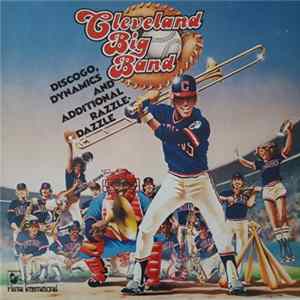 Cleveland Big Band - Discogo, Dynamics And Additional Razzle-Dazzle FLAC album