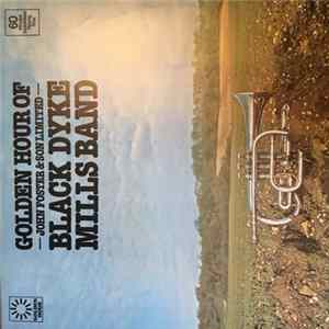 The Black Dyke Mills Band - Golden Hour Of FLAC album