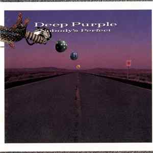 Deep Purple - Nobody's Perfect FLAC album