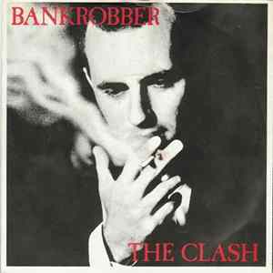 The Clash - Bankrobber FLAC album
