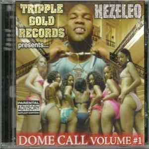 Hezeleo - Dome Call Volume #1 FLAC album