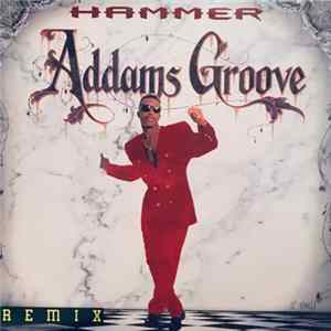 MC Hammer - Addams Groove Remix FLAC album