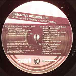 Antix , Tom-E & Destiny - Haze & Destiny - H.T.I.D. 2007 / R.A.W. FLAC album
