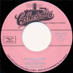 The Jive Five - My True Story / When I Was Single FLAC album