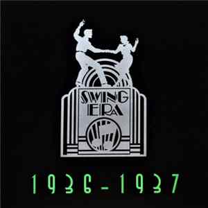 Various - The Swing Era 1936-1937 FLAC album