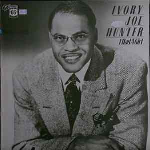 Ivory Joe Hunter - I Had A Girl FLAC album