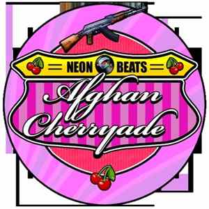 Neon Beats - Afghan Cherryade FLAC album