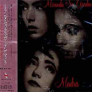 Miranda Sex Garden - Madra FLAC album
