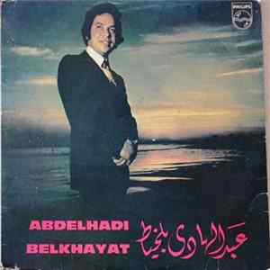 Abdelhadi Belkhayat - Al Ams Al Karib FLAC album