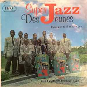 Super Jazz Des Jeunes - Super Jazz Des Jeunes FLAC album