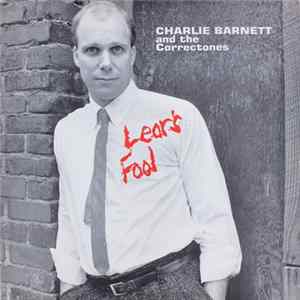 Charlie Barnett And The Correctones - Lear's Fool FLAC album