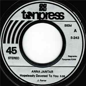 Anna Jantar / Anna Jantar I Stanisław Sojka - Hopelessly Devoted To You / You're The One That I Want FLAC album