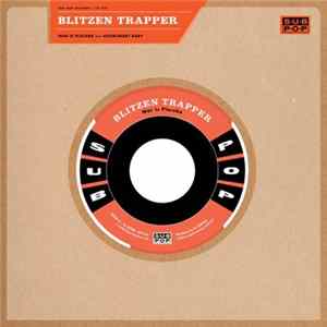 Blitzen Trapper - War Is Placebo / Booksmart Baby FLAC album