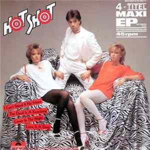 Hot Shot - I Can't Stand It No More / The Devil Is A Knocking / Lover In The Night / Love Is A Drag FLAC album