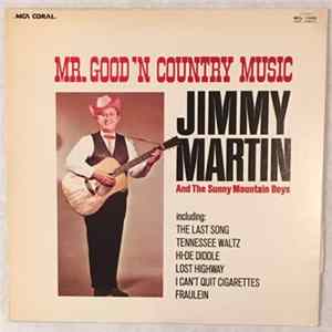 Jimmy Martin And The Sunny Mountain Boys - Mr Good 'N Country Music FLAC album