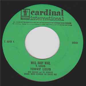 Tommy Louis - Wail Baby Wail FLAC album
