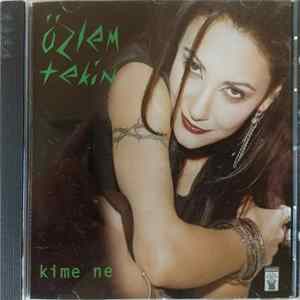 Özlem Tekin - Kime Ne FLAC album