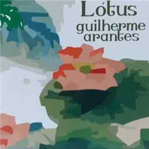 Guilherme Arantes - Lotus FLAC album