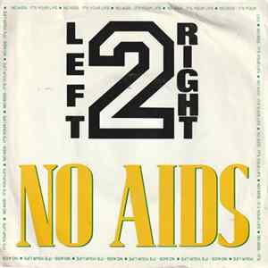 Left 2 Right - No Aids / Everybody Dance FLAC album