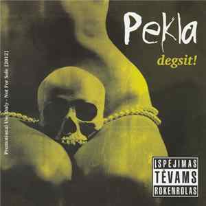 Pekla - Degsit! FLAC album