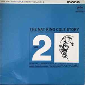 Nat King Cole - The Nat King Cole Story: Volume 2 FLAC album