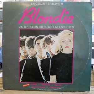 Blondie - Encounters With Blondie FLAC album