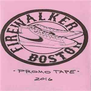 Firewalker - Promo Tape 2016 FLAC album