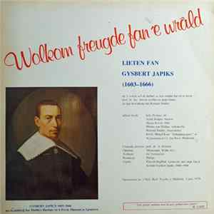 Kristl. Mingd Koar "Scheppingsgave" te Wytmarsum - Wolkom Freugde Fan 'e Wrâld - Lieten Fan Gysbert Japiks (1603-1666) FLAC album