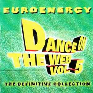 Various - Dance On The Web Vol. 5 - The Definitive Collection FLAC album