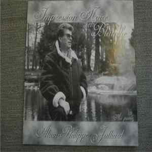 Alain-Philippe Julliard - Impression Noire Et Blanche FLAC album