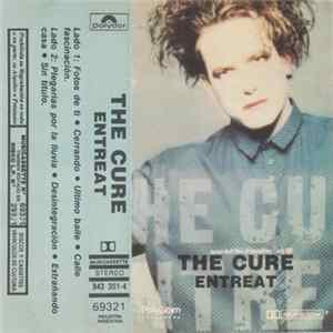 The Cure - Entreat FLAC album