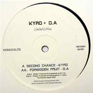 Kyro / D.A - Second Chance / Forbidden Fruit FLAC album