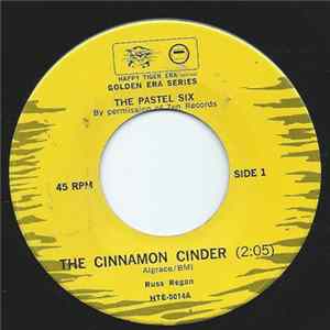 The Pastel Six - The Cinnamon Cinder FLAC album