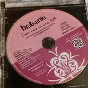 Brathanki - Serce Z Marcepana FLAC album