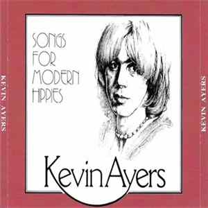 Kevin Ayers - Songs For Modern Hippies FLAC album