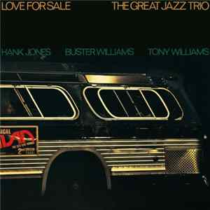 The Great Jazz Trio - Love For Sale FLAC album