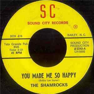 The Shamrocks - You Made Me So Happy / Girl, You're Killing Me FLAC album