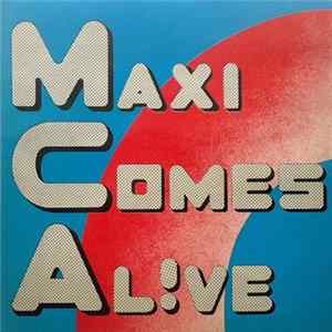 Various - Maxi Comes Al!ve FLAC album