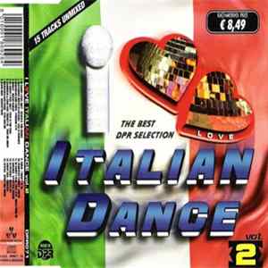 Various - I Love Italian Dance Vol. 2 FLAC album