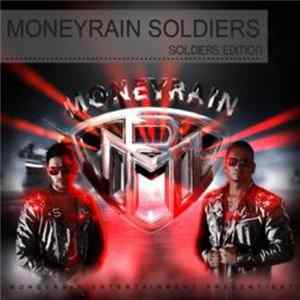 Moneyrain Soldiers - Moneyrain Soldiers - Soldiers Edition FLAC album