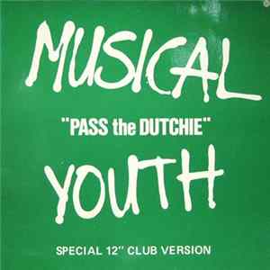 Musical Youth - Pass The Dutchie FLAC album